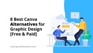 8 Best Canva Alternatives for Graphic Design [Free & Paid]
