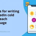 6 tips for writing LinkedIn cold outreach message